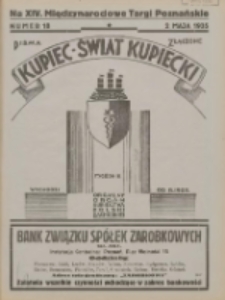 Kupiec-Świat Kupiecki; pisma złączone; oficjalny organ kupiectwa Polski Zachodniej 1935.05.02 R.29 Nr18; Na XIV Międzynarodowe Targi Poznańskie