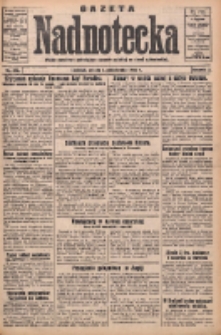 Gazeta Nadnotecka: pismo narodowe poświęcone sprawie polskiej na ziemi nadnoteckiej 1932.10.01 R.12 Nr226