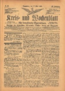 Kreis- und Wochenblatt f&uuml;r den Kreis Czarnikau: Anzeiger f&uuml;r Czarnikau, Sch&ouml;nlanke, Filehne, Kreuz, und Umgegend. 1899.05.27 Jg.47 Nr60