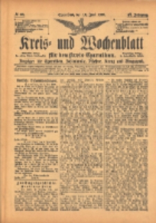Kreis- und Wochenblatt f&uuml;r den Kreis Czarnikau: Anzeiger f&uuml;r Czarnikau, Sch&ouml;nlanke, Filehne, Kreuz, und Umgegend. 1899.06.10 Jg.47 Nr66