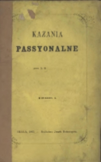 Kazania passyonalne / przez X. M. .........