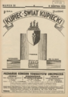 Kupiec-Świat Kupiecki; pisma złączone; oficjalny organ kupiectwa Polski Zachodniej 1935.08.08 R.29 Nr32