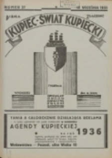 Kupiec-Świat Kupiecki; pisma złączone; oficjalny organ kupiectwa Polski Zachodniej 1935.09.12 R.29 Nr37