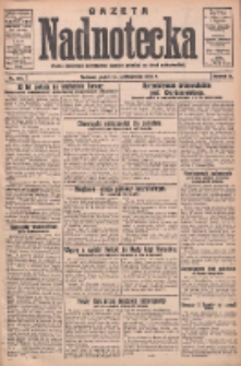 Gazeta Nadnotecka: pismo narodowe poświęcone sprawie polskiej na ziemi nadnoteckiej 1932.10.14 R.12 Nr237