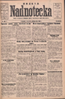 Gazeta Nadnotecka: pismo narodowe poświęcone sprawie polskiej na ziemi nadnoteckiej 1932.10.21 R.12 Nr243