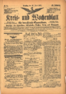 Kreis- und Wochenblatt f&uuml;r den Kreis Czarnikau: Anzeiger f&uuml;r Czarnikau, Sch&ouml;nlanke, Filehne, Kreuz, und Umgegend. 1899.06.20 Jg.47 Nr70
