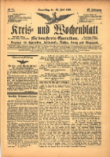 Kreis- und Wochenblatt f&uuml;r den Kreis Czarnikau: Anzeiger f&uuml;r Czarnikau, Sch&ouml;nlanke, Filehne, Kreuz, und Umgegend. 1899.06.22 Jg.47 Nr71