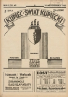 Kupiec-Świat Kupiecki; pisma złączone; oficjalny organ kupiectwa Polski Zachodniej 1935.10.03 R.29 Nr40