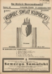 Kupiec-Świat Kupiecki; pisma złączone; oficjalny organ kupiectwa Polski Zachodniej 1935.10.31 R.29 Nr44; Na Dzień Oszczędności