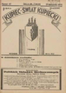 Kupiec-Świat Kupiecki; pisma złączone; oficjalny organ kupiectwa Polski Zachodniej 1935.11.21 R.29 Nr47