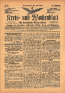 Kreis- und Wochenblatt f&uuml;r den Kreis Czarnikau: Anzeiger f&uuml;r Czarnikau, Sch&ouml;nlanke, Filehne, Kreuz, und Umgegend. 1899.07.29 Jg.47 Nr87