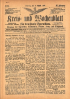 Kreis- und Wochenblatt f&uuml;r den Kreis Czarnikau: Anzeiger f&uuml;r Czarnikau, Sch&ouml;nlanke, Filehne, Kreuz, und Umgegend. 1899.08.08 Jg.47 Nr91