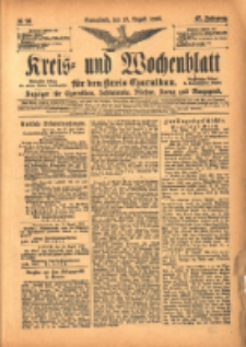 Kreis- und Wochenblatt f&uuml;r den Kreis Czarnikau: Anzeiger f&uuml;r Czarnikau, Sch&ouml;nlanke, Filehne, Kreuz, und Umgegend. 1899.08.19 Jg.47 Nr96