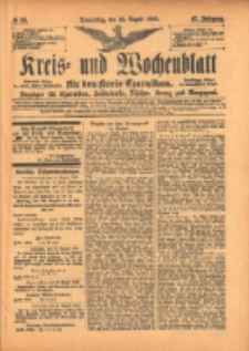 Kreis- und Wochenblatt f&uuml;r den Kreis Czarnikau: Anzeiger f&uuml;r Czarnikau, Sch&ouml;nlanke, Filehne, Kreuz, und Umgegend. 1899.08.24 Jg.47 Nr98