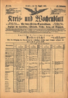 Kreis- und Wochenblatt f&uuml;r den Kreis Czarnikau: Anzeiger f&uuml;r Czarnikau, Sch&ouml;nlanke, Filehne, Kreuz, und Umgegend. 1899.08.29 Jg.47 Nr100