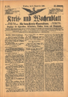 Kreis- und Wochenblatt f&uuml;r den Kreis Czarnikau: Anzeiger f&uuml;r Czarnikau, Sch&ouml;nlanke, Filehne, Kreuz, und Umgegend. 1899.09.05 Jg.47 Nr103