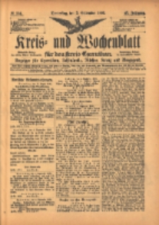 Kreis- und Wochenblatt f&uuml;r den Kreis Czarnikau: Anzeiger f&uuml;r Czarnikau, Sch&ouml;nlanke, Filehne, Kreuz, und Umgegend. 1899.09.07 Jg.47 Nr104