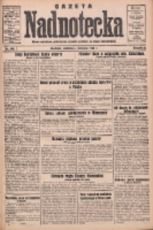 Gazeta Nadnotecka: pismo narodowe poświęcone sprawie polskiej na ziemi nadnoteckiej 1932.11.06 R.12 Nr256