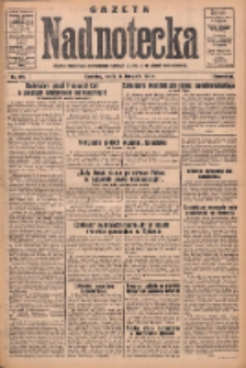 Gazeta Nadnotecka: pismo narodowe poświęcone sprawie polskiej na ziemi nadnoteckiej 1932.11.16 R.12 Nr264