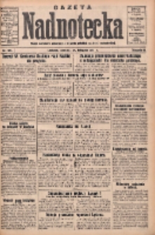 Gazeta Nadnotecka: pismo narodowe poświęcone sprawie polskiej na ziemi nadnoteckiej 1932.11.24 R.12 Nr271