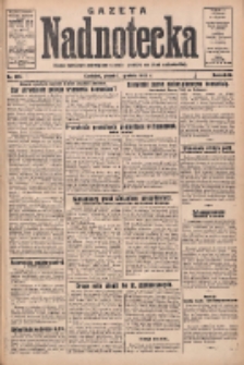 Gazeta Nadnotecka: pismo narodowe poświęcone sprawie polskiej na ziemi nadnoteckiej 1932.12.02 R.12 Nr278