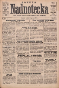 Gazeta Nadnotecka: pismo narodowe poświęcone sprawie polskiej na ziemi nadnoteckiej 1932.12.10 R.12 Nr284