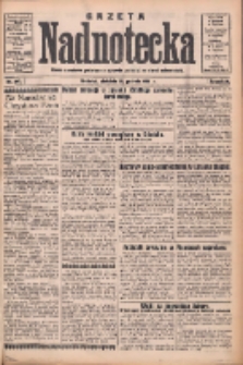 Gazeta Nadnotecka: pismo narodowe poświęcone sprawie polskiej na ziemi nadnoteckiej 1932.12.25 R.12 Nr297
