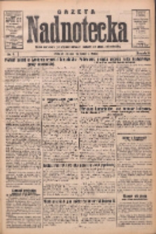 Gazeta Nadnotecka: pismo narodowe poświęcone sprawie polskiej na ziemi nadnoteckiej 1933.01.10 R.13 Nr7