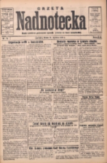 Gazeta Nadnotecka: pismo narodowe poświęcone sprawie polskiej na ziemi nadnoteckiej 1933.01.18 R.13 Nr14