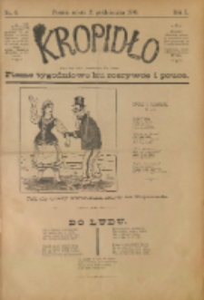 Kropidło : pismo tygodniowe ku rozrywce i pouce. R. 1. 1893, nr 6