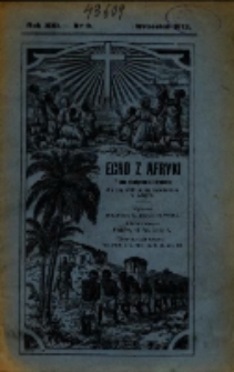 Echo z Afryki : pismo miesięczne illustrowane dla poparcia misyj katolickich w Afryce. 1913, nr 9