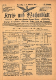 Kreis- und Wochenblatt f&uuml;r den Kreis Czarnikau: Anzeiger f&uuml;r Czarnikau, Sch&ouml;nlanke, Filehne, Kreuz, und Umgegend. 1899.11.02 Jg.47 Nr128