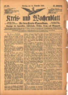 Kreis- und Wochenblatt f&uuml;r den Kreis Czarnikau: Anzeiger f&uuml;r Czarnikau, Sch&ouml;nlanke, Filehne, Kreuz, und Umgegend. 1899.11.14 Jg.47 Nr133