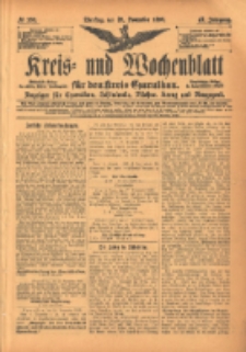 Kreis- und Wochenblatt f&uuml;r den Kreis Czarnikau: Anzeiger f&uuml;r Czarnikau, Sch&ouml;nlanke, Filehne, Kreuz, und Umgegend. 1899.11.28 Jg.47 Nr138