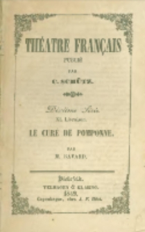 Le cur&eacute; de pomponne: com&eacute;die-vaudeville en deux actes