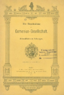 Die Begr&uuml;ndung der Comenius-Gesellschaft : Aktenst&uuml;cke und Satzungender