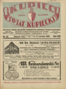Kupiec-Świat Kupiecki; pisma złączone; oficjalny Organ Związku Towarzystw Kupieckich Polski Zachodniej; najstarszy tygodnik kupiecko przemysłowy w Polsce 1931.06.06 R.25 Nr23
