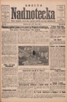 Gazeta Nadnotecka: pismo narodowe poświęcone sprawie polskiej na ziemi nadnoteckiej 1933.03.22 R.13 Nr67