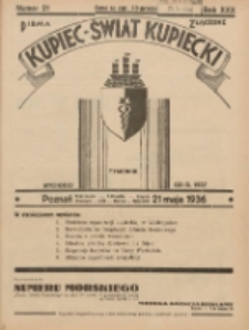 Kupiec-Świat Kupiecki; pisma złączone; oficjalny organ kupiectwa Polski Zachodniej 1936.05.21 R.30 Nr21