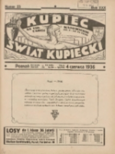 Kupiec-Świat Kupiecki; pisma złączone; oficjalny organ kupiectwa Polski Zachodniej 1936.06.04 R.30 Nr23; Na VIII Targi Katowickie 30 V 14 VI 1936