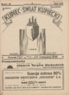 Kupiec-Świat Kupiecki; pisma złączone; oficjalny organ kupiectwa Polski Zachodniej 1936.09.03 R.30 Nr36