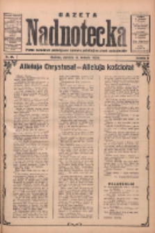 Gazeta Nadnotecka: pismo narodowe poświęcone sprawie polskiej na ziemi nadnoteckiej 1933.04.16 R.13 Nr89