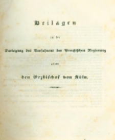 Beilagen zu der Darlegung des Verfahrens der Preu&szlig;ischen Regierung gegen den Erzbischof von K&ouml;ln
