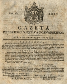Gazeta Wielkiego Xięstwa Poznańskiego 1815.08.23 Nr67