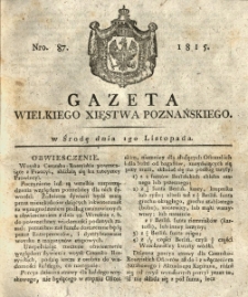Gazeta Wielkiego Xięstwa Poznańskiego 1815.11.01 Nr87