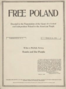Free Poland: the truth about Poland and her peoplepublished by the Polish National Council of America 1918.03.16 Vol.4 Nr12