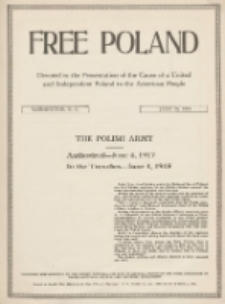 Free Poland: the truth about Poland and her peoplepublished by the Polish National Council of America 1918.06.16 Vol.4 Nr18