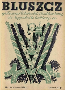 Bluszcz. Społeczno literacki ilustrowany tygodnik kobiecy 1934.03.31 R.67 nr13