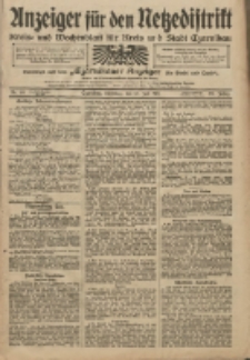 Anzeiger f&uuml;r den Netzedistrikt Kreis- und Wochenblatt f&uuml;r Kreis und Stadt Czarnikau 1911.07.18 Jg.59 Nr84