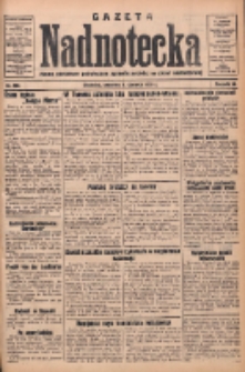 Gazeta Nadnotecka: pismo narodowe poświęcone sprawie polskiej na ziemi nadnoteckiej 1933.06.08 R.13 Nr130